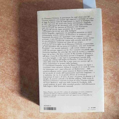 VITA DI ELEONORA D'ARBOREA PRINCIPESSA DI SARDEGNA Bianca Pitzorno 1984 CAMUNIA