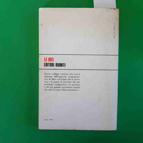 MARX ENGELS - MANIFESTO DEL PARTITO COMUNISTA 1969 EDITORI RIUNITI PCI