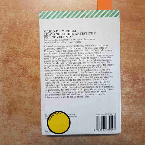 LE AVANGUARDIE ARTISTICHE DEL NOVECENTO Mario De Micheli 2000 FELTRINELLI