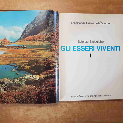 SCIENZE BIOLOGICHE - GLI ESSERI VIVENTI - 2 volumi DE AGOSTINI 1975