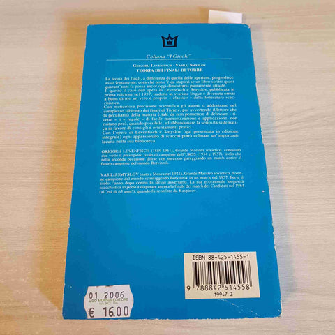 TEORIA DEI FINALI DI TORRE - LEVENFISCH, SMYSLOV - MURSIA - 1993