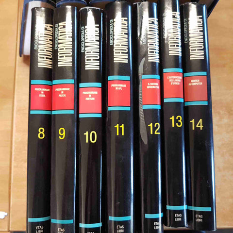 ENCICLOPEDIA DI INFORMATICA 14 VOLUMI fondamenti metodi applicazioni ETAS LIBRI