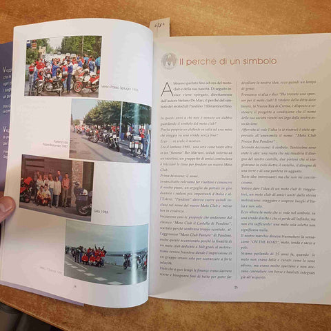 MOTOCLUB PANDINO 1985-2010 VENTICINQUE ANNI DI MOTOTURISMO SULLE STRADE DE MONDO