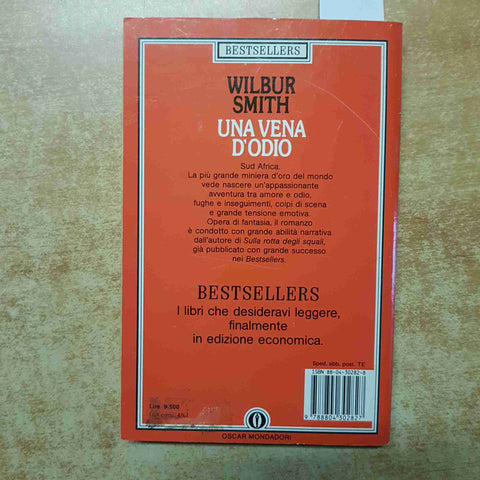 WILBUR SMITH - MONDADORI - UNA VENA D'ODIO 1989 romanzo oscar bestsellers