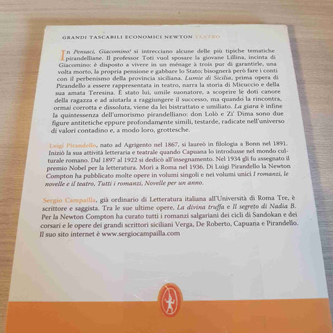LUIGI PIRANDELLO - NEWTON - PENSACI GIACOMINO! LUMIE DI SICILIA LA GIARA