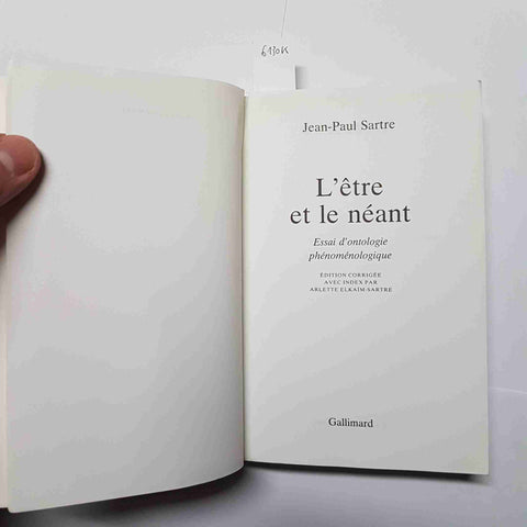 SARTRE - GALLIMARD - L'ETRE ET LE NEANT essai d'ontologie phenomenologique