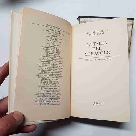 MONTANELLI CERVI - RIZZOLI - L'ITALIA DEL MIRACOLO 1987 prima edizione