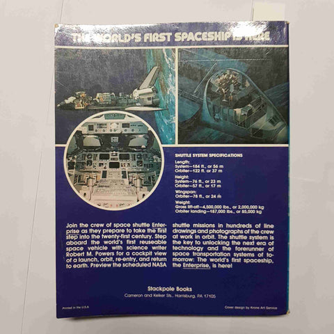 ROBERT POWERS MICHAEL COLLINS THE WORLD'S FIRST SPACESHIP SHUTTLE 1979 STACKPOL