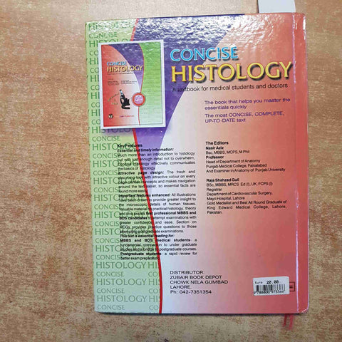 CONCISE HISTOLOGY A TEXTBOOK FOR MEDICAL STUDENTS AND DOCTORS multi color 2010