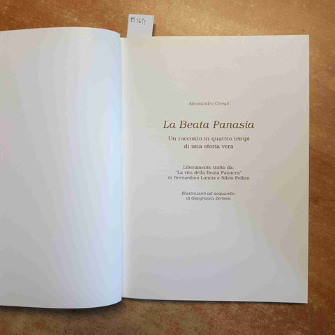 ALESSANDRO CRESPI - LA BEATA PANASIA un racconto in quattro tempi PANACEA NOVARA