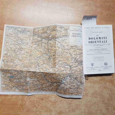 GUIDA DEI MONTI D'ITALIA DOLOMITI ORIENTALI volume 1 TOURING CLUB 1950 BERTI A.