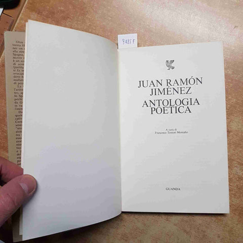 JUAN RAMON JIMENEZ - ANTOLOGIA POETICA 1977 GUANDA premio Nobel poesia 1°EDIZION
