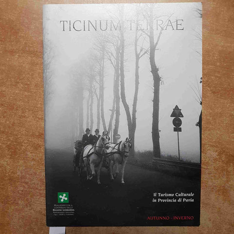 TICINUM TERRAE IL TURISMO CULTURALE IN PROVINCIA DI PAVIA