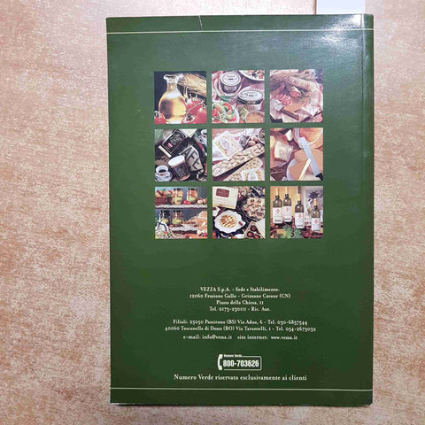 IL GRANDE RICETTARIO VEZZA DELLA BUONA CUCINA 2002 GIUNTI