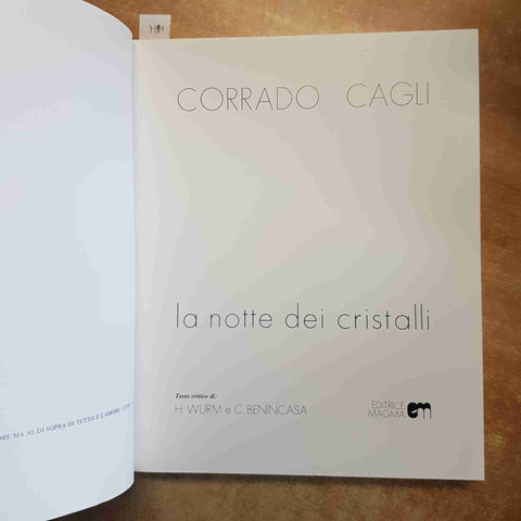 WURM, BENINCASA - CORRADO CAGLI LA NOTTE DEI CRISTALLI 1975 - EDITRICE MAGMA