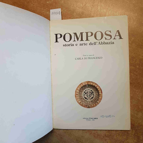 POMPOSA STORIA E ARTE DELL'ABBAZIA guida pratica agli affreschi 1988 ITALCARDS