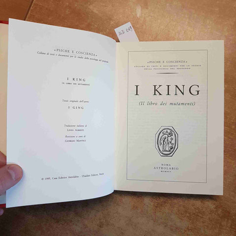 I KING IL LIBRO DEI MUTAMENTI 1995 ASTROLABIO psiche e coscienza SENZA LE MONETE
