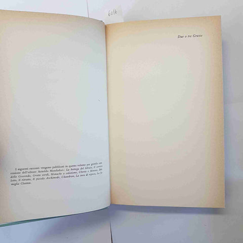 ALDOUS HUXLEY DUE O TRE GRAZIE E TUTTI I RACCONTI EINAUDI 1958 PRIMA EDIZIONE
