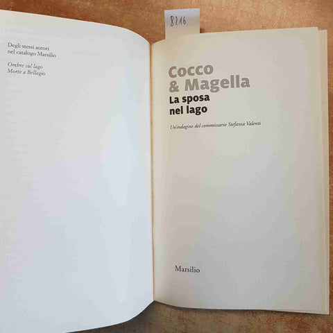 LA SPOSA NEL LAGO - COCCO MAGELLA - MARSILIO FARFALLE - GIALLO NOIR 2019 valenti