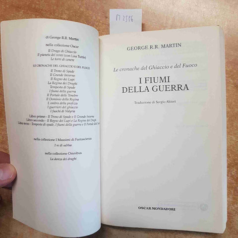 GEORGE R.R. MARTIN - I FIUMI DELLA GUERRA LE CRONACHE DEL GHIACCIO - MONDADORI