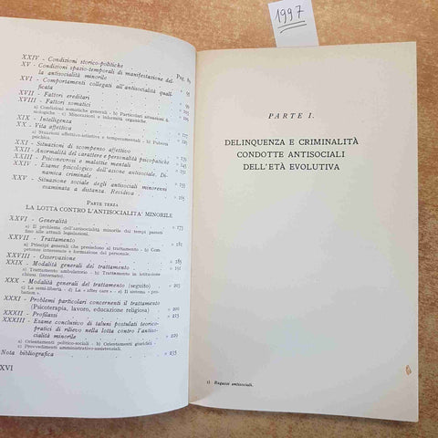 RAGAZZI ANTISOCIALI IL PROBLEMA DELINQUENZA MINORILE PSICOLOGIA 1954 VERGANI
