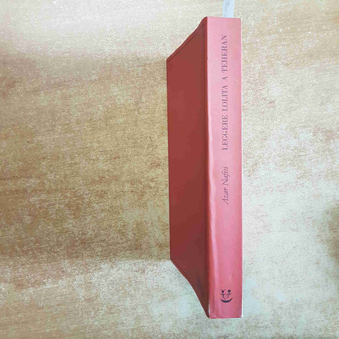 LEGGERE LOLITA A TEHERAN AZAR NAFISI ADELPHI NARRATIVA IRAN 2004 emancipazione
