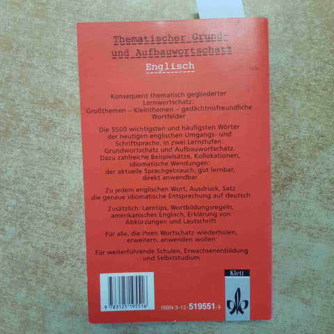 THEMATISCHER GRUND- UND AUFBAUWORTSCHATZ ENGLISCH 1997 KLETT - NEUBEARBEITUNG