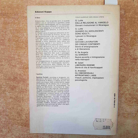 CONVIVERE CON L'HANDICAP. STORIE DI MALATI NEUROMUSCOLARI 1993 SANTINA PORTELLI