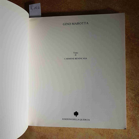 GINO MAROTTA MONOGRAFIA ARTE CONTEMPORANEA 1983 EDIZIONI DELLA QUERCIA BENINCASA