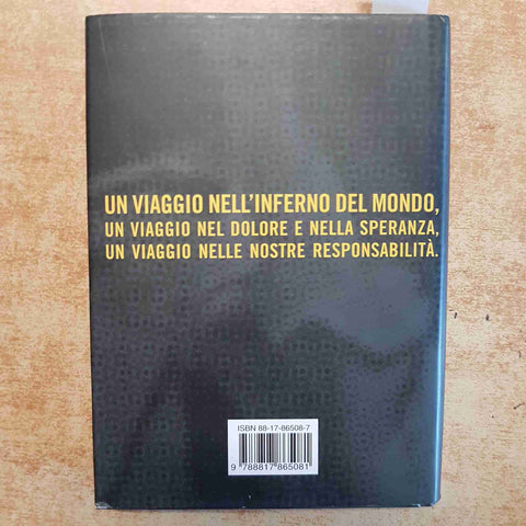 FORSE DIO E' MALATO - WALTER VELTRONI - RIZZOLI 2000 DIARIO DI VIAGGIO AFRICANO