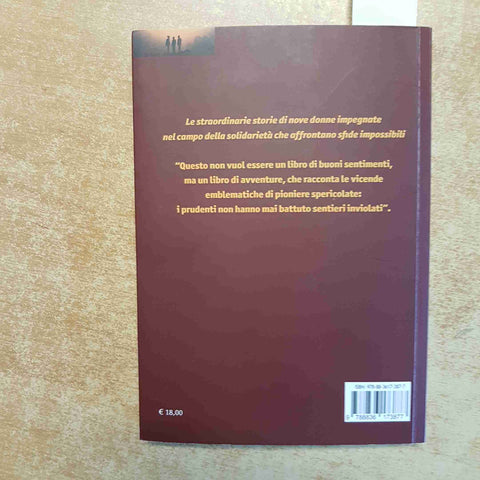 DONNE DELL'ALTRO MONDO - ANTONELLA BARINA - MANNI STORIE DI DONNE SOLIDARIETA'