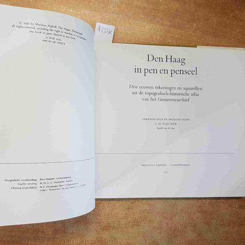 DEN HAAG IN PEN EN PENSEEL L'AIA A PENNA E PENNELLO SLECHTE - MARTINUS NIJHOFF