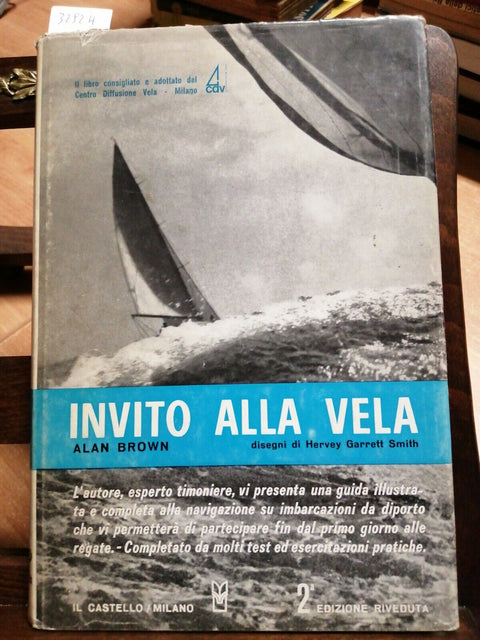 ALAN BROWN - INVITO ALLA VELA - 1971 - IL CASTELLO - (3292H) regate no