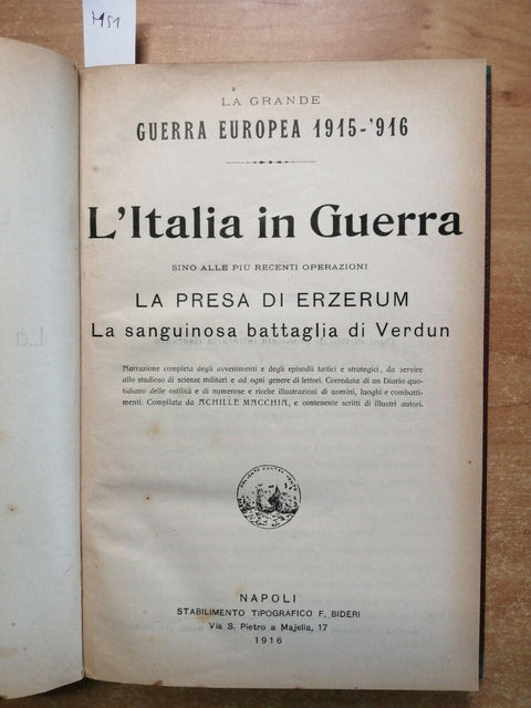 Achille Macchia LA GRANDE GUERRA EUROPEA 1915-16 BIDERI 2 voll. illustrati