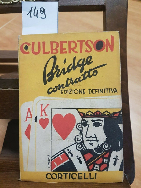 BRIDGE CONTRATTO EDIZIONE DEFINITIVA - CULBERTSON - 1944 - CORTICELLI - (14