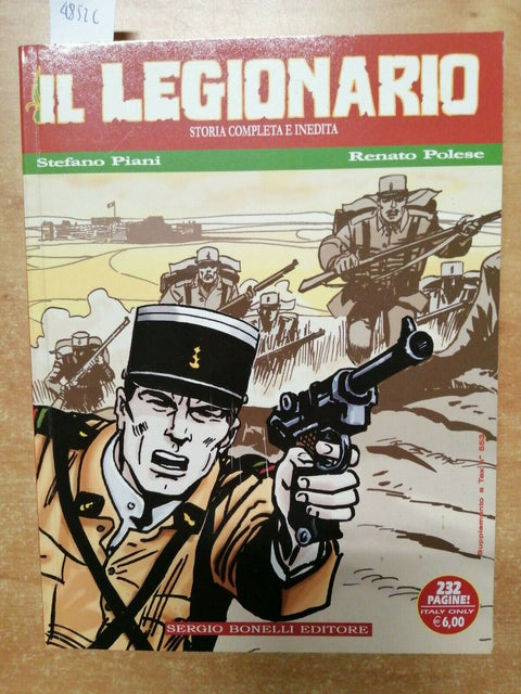 IL LEGIONARIO - PIANI POLESE - SERGIO BONELLI - 2006 SUPPLEMENTO A TEX (485