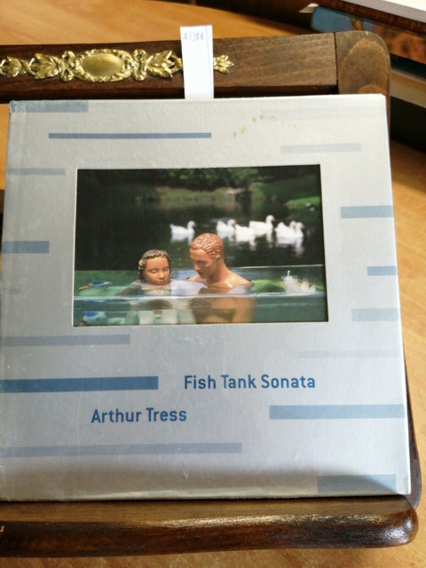 FISH TANK SONATA - ARTHUR TRESS - PHOTOGRAPHY - BULFINCH - INCELLOPHANATO(4