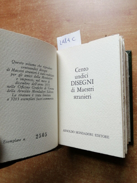 CENTO UNDICI DISEGNI di MAESTRI STRANIERI tir.lim.num. 2505/3203 Mondadori(