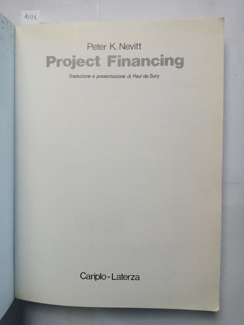 PROJECT FINANCING - Peter Nevitt 1988 Cariplo-Laterza finanziamento leasing4233i