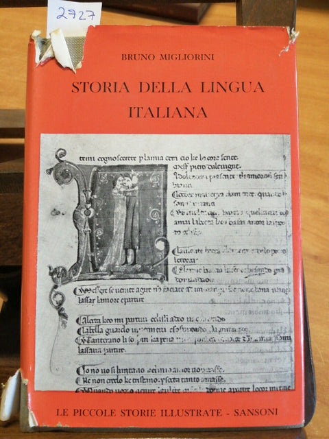 BRUNO MIGLIORINI - STORIA DELLA LINGUA ITALIANA - 1961 - 1ED. - SANSONI (2