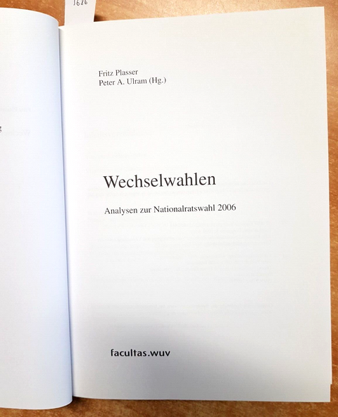 WECHSELWAHLEN 2006 Plasser Ulram - ANALYSEN ZUR NATIONALRATSWAHL politica (