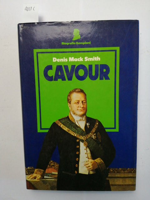 Denis Mack Smith - CAVOUR - biografia - 1ed. - BOMPIANI 1984 + omaggio (48