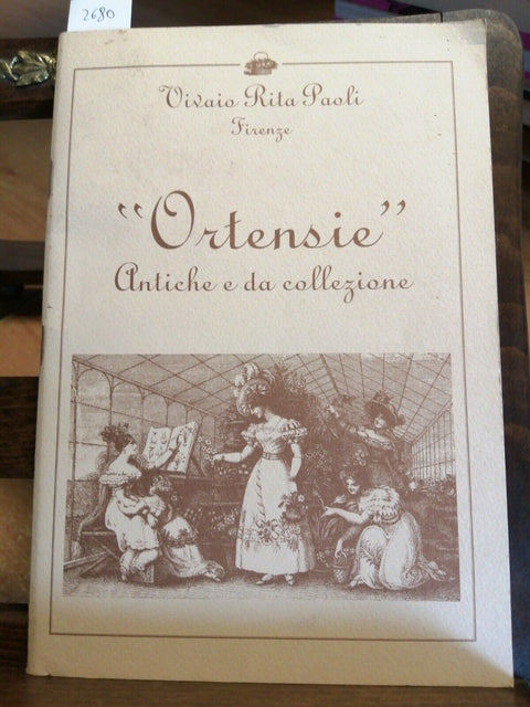 Vivaio Rita Paoli Firenze "Ortensie" Antiche e da collezione 1997 catalogo(