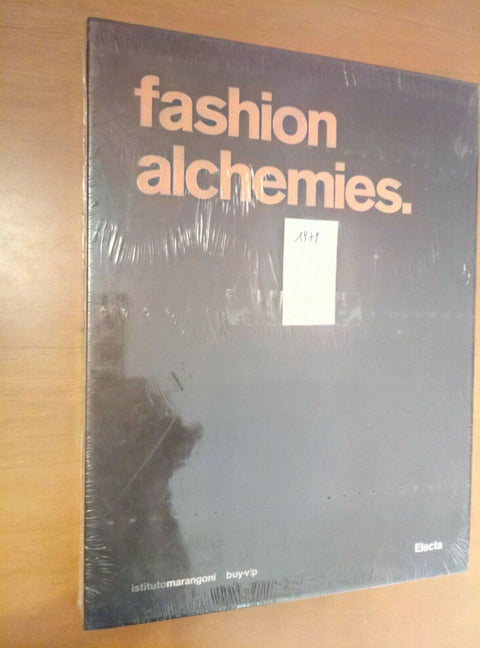 FASHION ALCHEMIES - ISTITUTO MARANGONI - ELECTA (1979) INCELLOPHANATO!