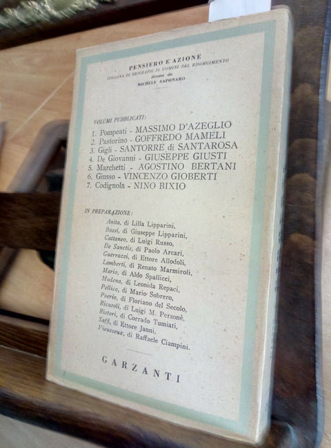 GIOBERTI - LORENZO GIUSSO 1948 GARZANTI 1 ED. - PENSIERO E AZIONE (2905