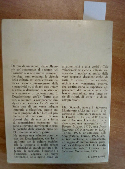 ELIO GIOANOLA - IL DECADENTISMO 1977 NUOVA UNIVERSALE STUDIUM (2091)