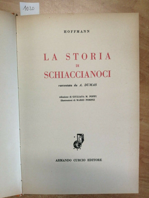 HOFFMANN - STORIA DI UNO SCHIACCIANOCI - 1955 - CURCIO - 1ED. ILLUSTRATO (