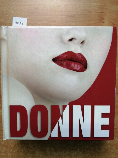 DONNE - Cube Book - 2009 - Edizioni White Star - 730 PAGINE fotografia (703