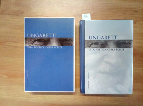 UNGARETTI - VITA POETICA OPERE SCELTE - 2007 IL SOLE 24 ORE (577)