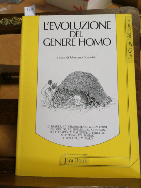 L'EVOLUZIONE DEL GENERE HOMO - GIACOMO GIACOBINI 1990 JACA BOOK (5684